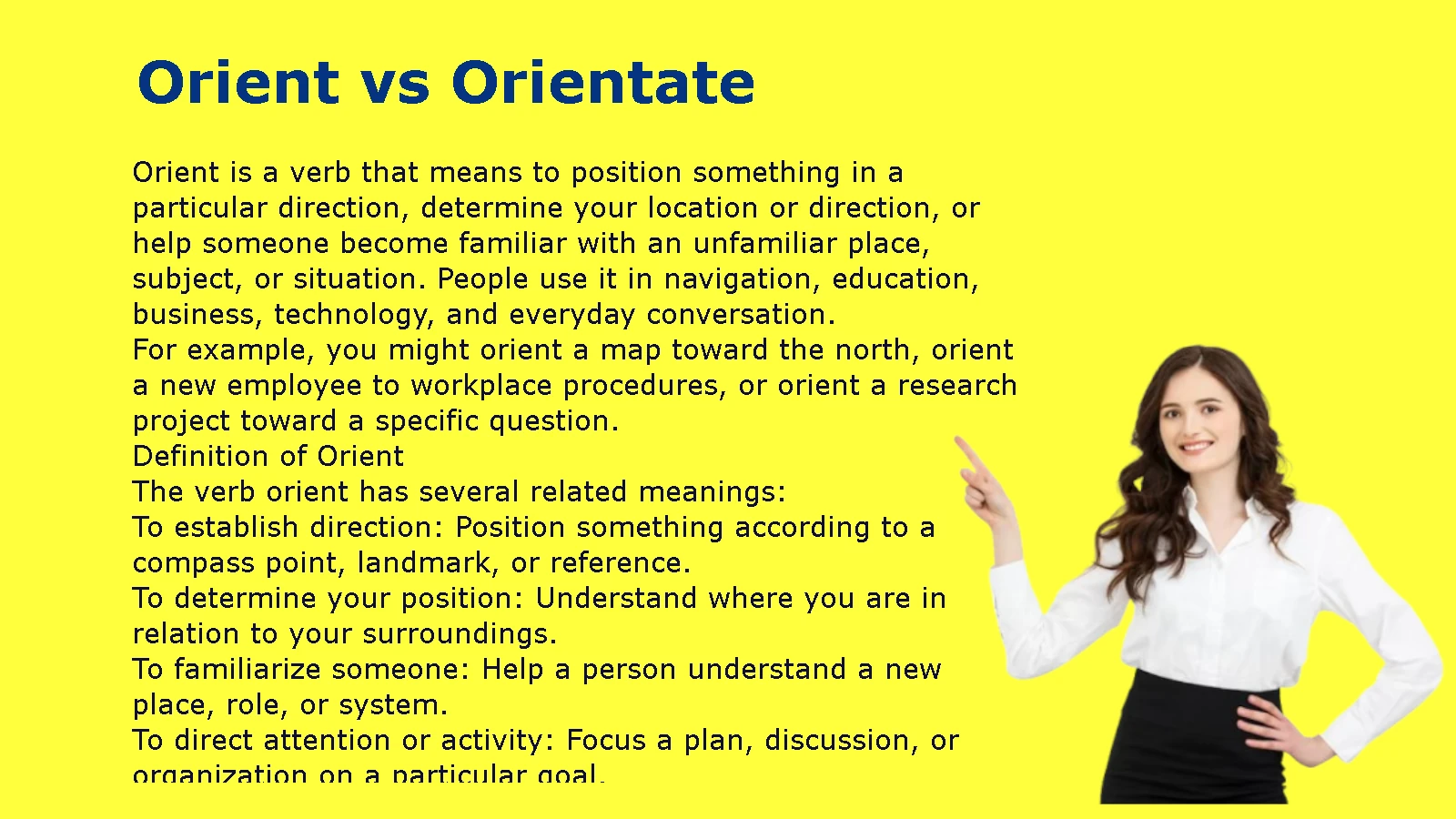 Orient vs Orientate
