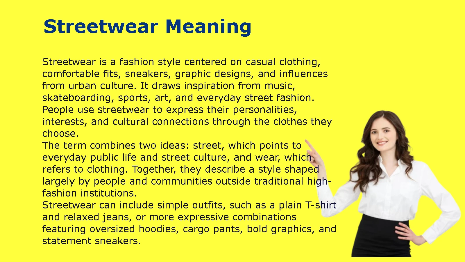 Streetwear Meaning