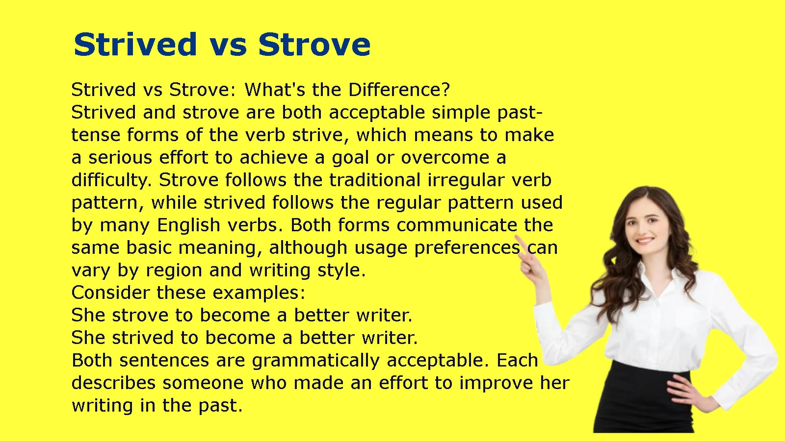 Strived vs Strove