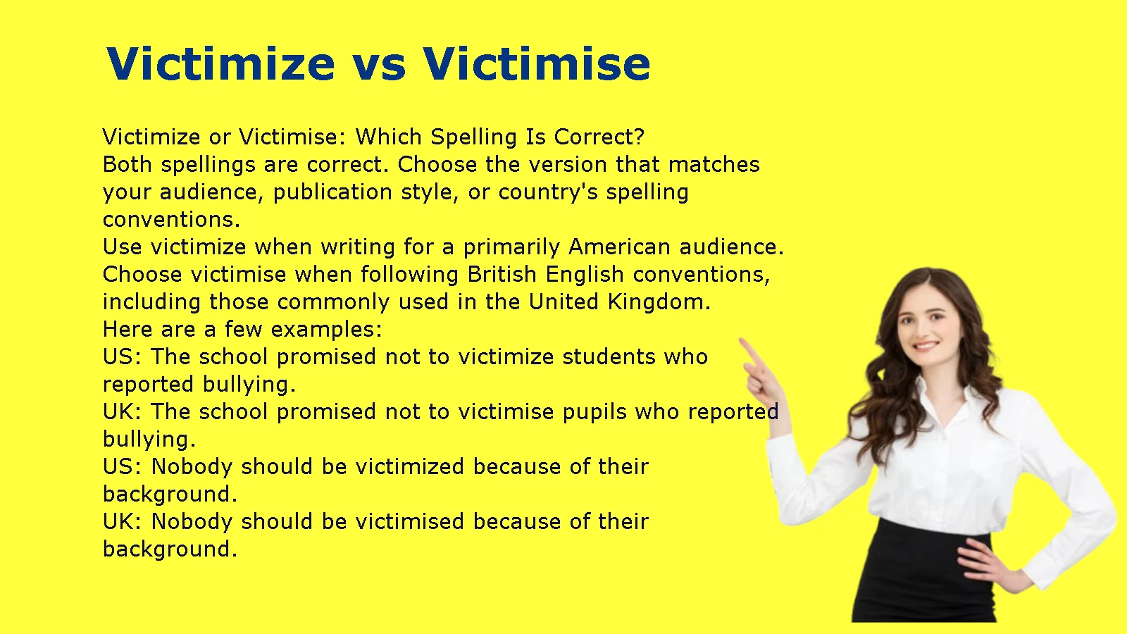 Victimize vs Victimise