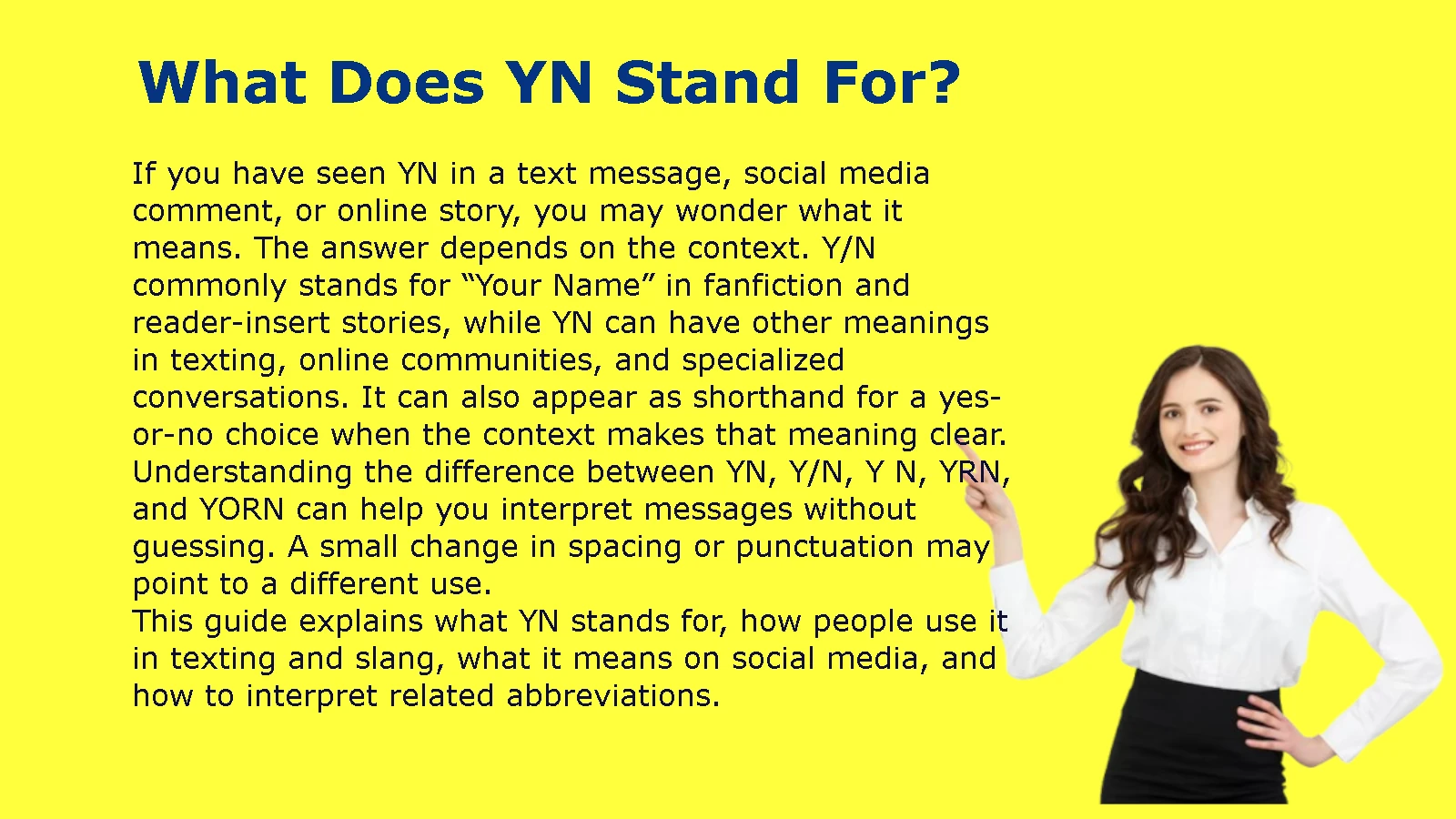 What Does YN Stand For